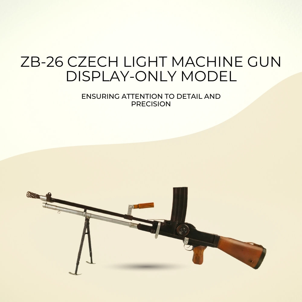 ZB-26 Czech Light Machine Gun Display-Only Model