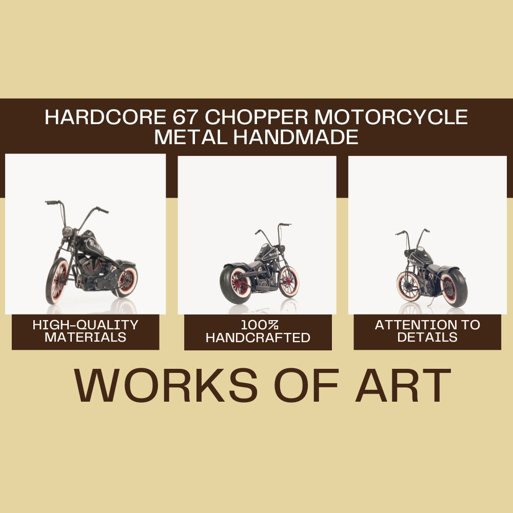 Hardcore 67 Chopper Motorcycle Metal Handmade